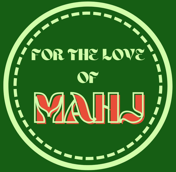 For the Love of Mahj